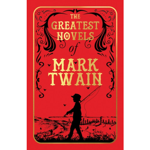 Prakash Books The Greatest Novels of Mark Twain (inbunden, eng)