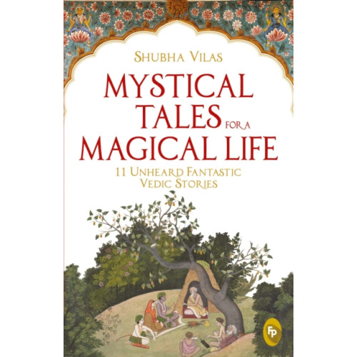 Prakash Books India Private Limited Mystical Tales for a  Magical Life (häftad, eng)