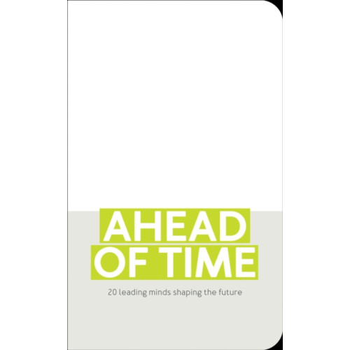 Luster Publishing Ahead of Time (inbunden, eng)