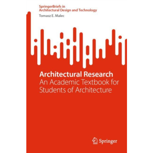 Springer Nature Switzerland AG Architectural Research (häftad, eng)