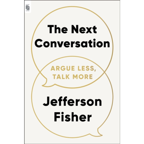 Not Stated The Next Conversation (häftad, eng)