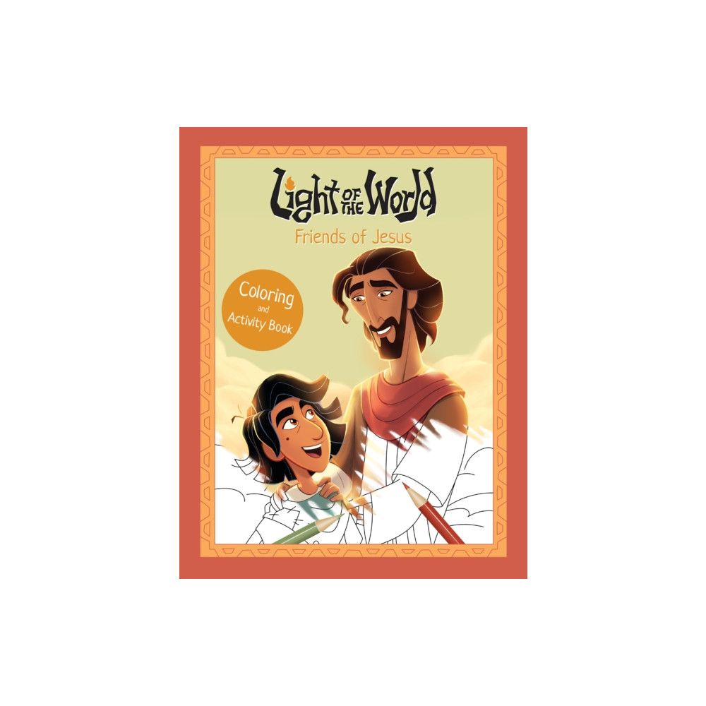 Produktbild för Light of the World: Friends of Jesus Coloring and Activity Book (häftad, eng)