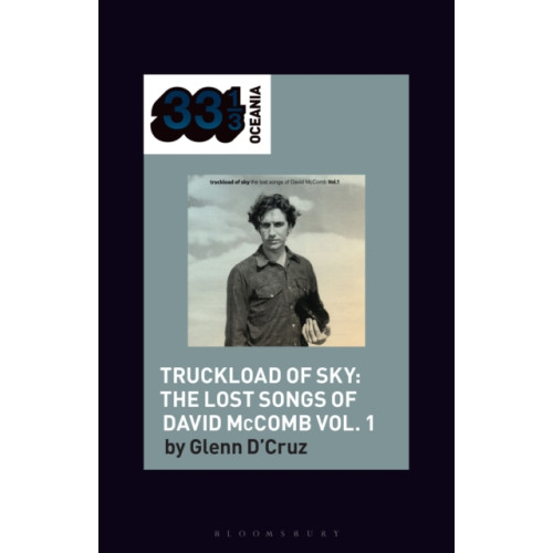 Bloomsbury Publishing PLC Various Artists' Truckload of Sky: The Lost Songs of David McComb Vol. 1 (häftad, eng)