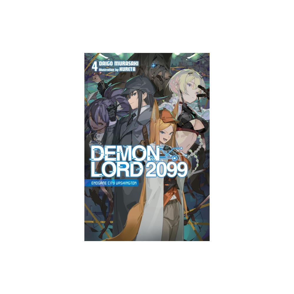 Produktbild för Demon Lord 2099, Vol. 4 (light novel) (häftad, eng)