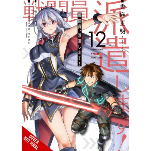 Little, Brown & Company Combatants Will Be Dispatched!, Vol. 12 (manga) (häftad, eng)