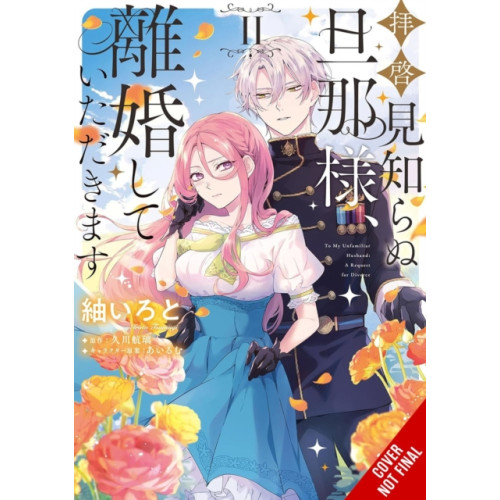 Little, Brown & Company To Sir, Without Love: I'm Divorcing You, Vol. 2 (manga) (häftad, eng)