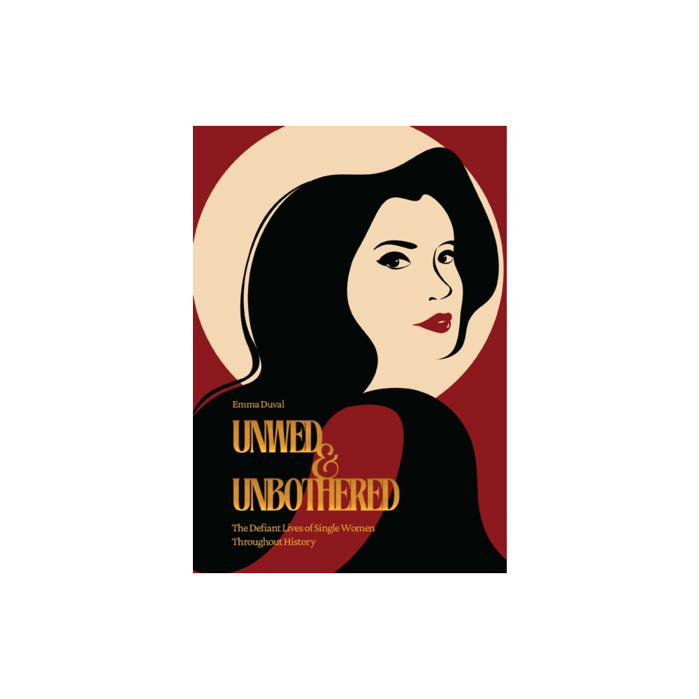 Produktbild för Unwed & Unbothered (häftad, eng)
