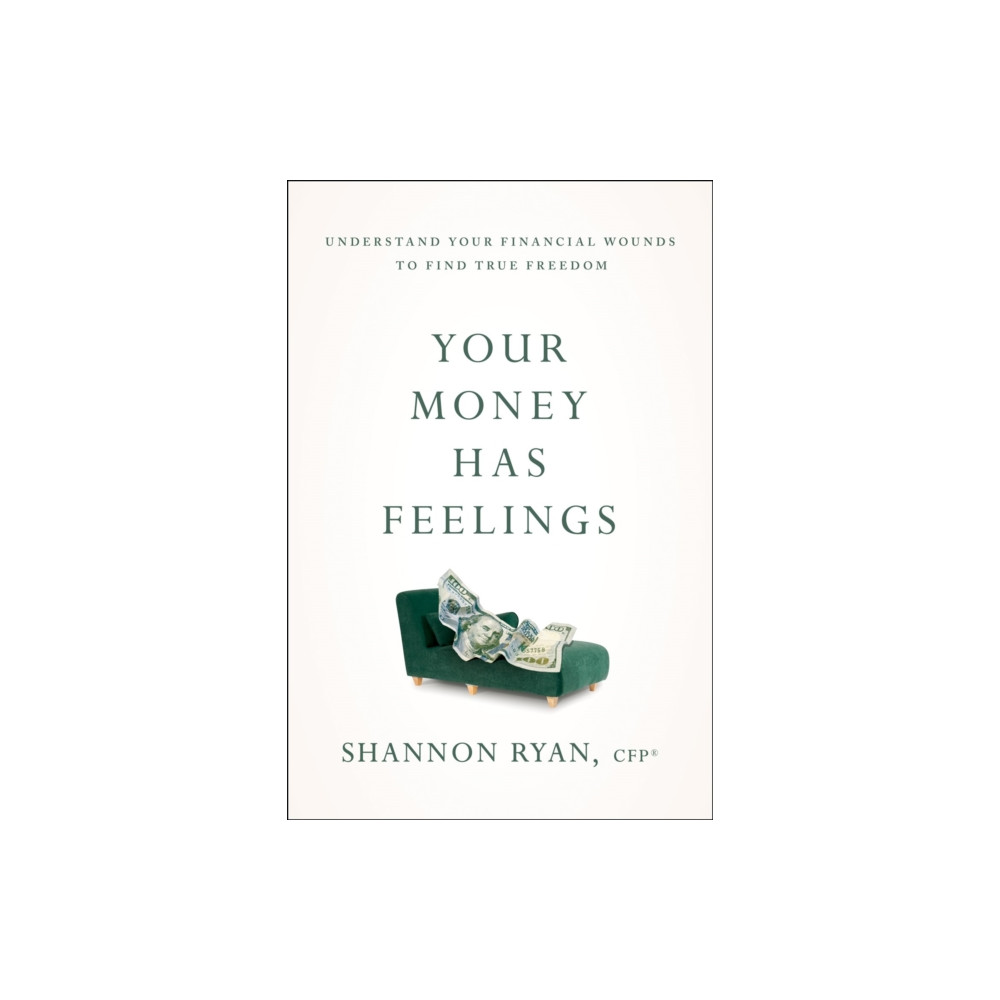 Produktbild för Your Money Has Feelings (häftad, eng)