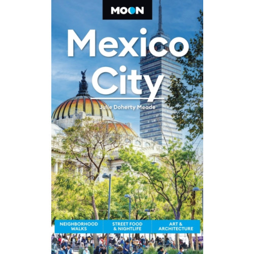 Avalon Travel Publishing Moon Mexico City (Ninth Edition) (häftad, eng)