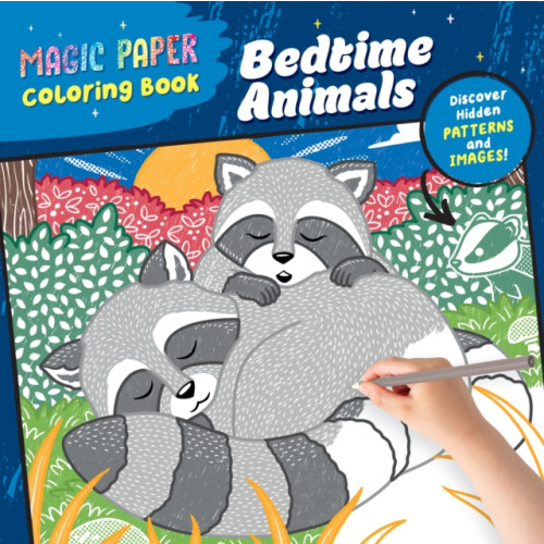 Callisto Media Inc. Magic Paper Coloring Book: Bedtime Animals (häftad, eng)