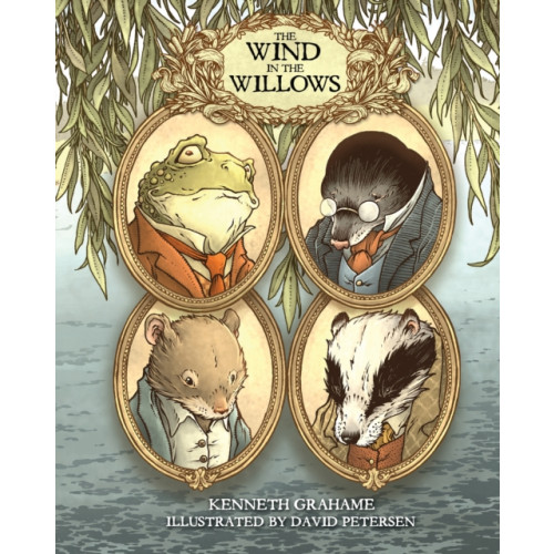 Idea & Design Works The Wind in the Willows: With Illustrations by David Petersen (häftad, eng)
