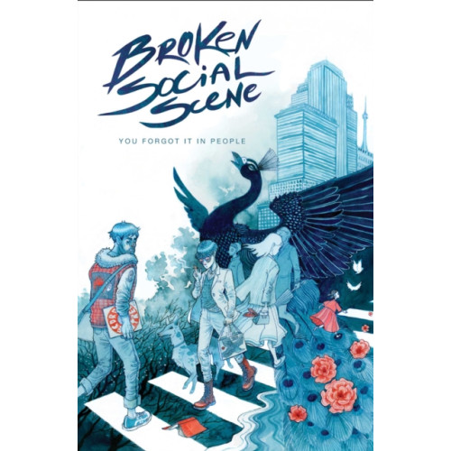 Z2 Comics Broken Social Scene Presents: You Forgot It In People (inbunden, eng)