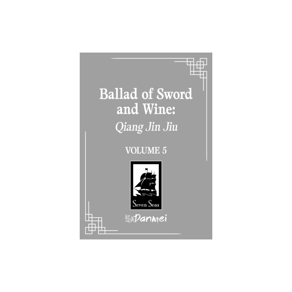 Produktbild för Ballad of Sword and Wine: Qiang Jin Jiu (Novel) Vol. 5 (häftad, eng)