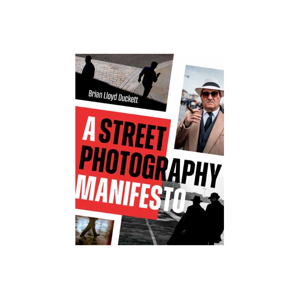 Produktbild för A Street Photography Manifesto (häftad, eng)