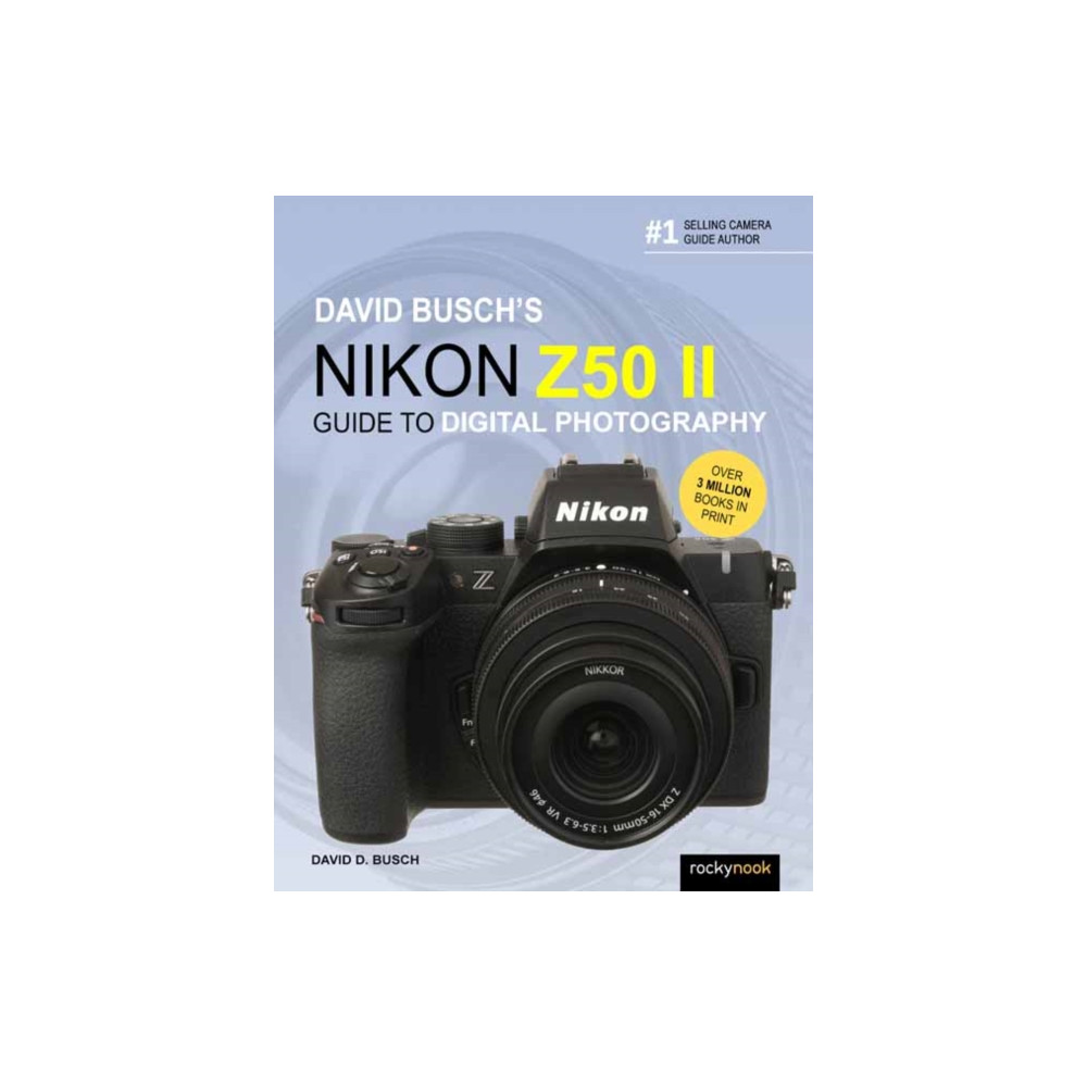 Produktbild för David Busch's Nikon Z50 II Guide to Digital Photography (häftad, eng)