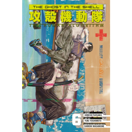 Kodansha America, Inc The Ghost in the Shell: The Human Algorithm 6 (häftad, eng)