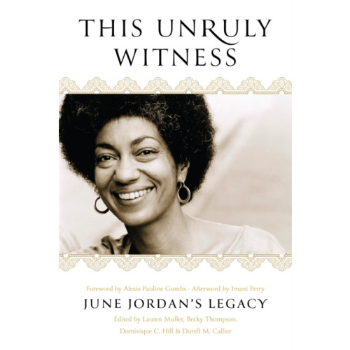 Haymarket Books This Unruly Witness (häftad, eng)