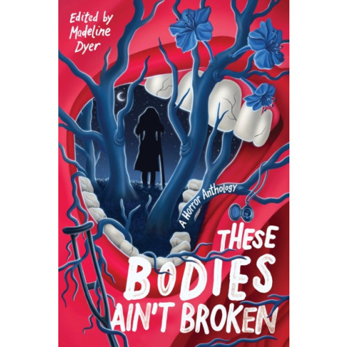 Page Street Publishing Co. These Bodies Ain’t Broken (inbunden, eng)