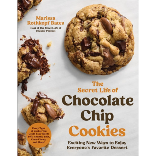 Page Street Publishing Co. The Secret Life of Chocolate Chip Cookies (häftad, eng)