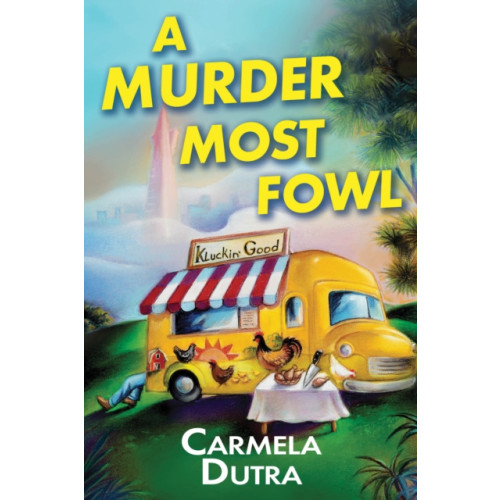 Crooked Lane Books A Murder Most Fowl (inbunden, eng)