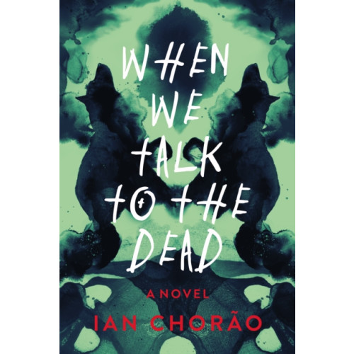 Crooked Lane Books When We Talk to the Dead (inbunden, eng)
