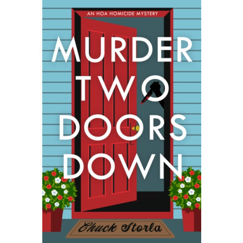 Crooked Lane Books Murder Two Doors Down (inbunden, eng)