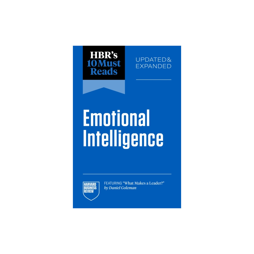 Produktbild för HBR's 10 Must Reads on Emotional Intelligence, Updated and Expanded (featuring "What Makes a Leader" by Daniel Goleman) (häftad, eng)