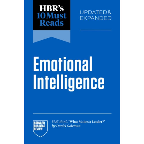Harvard Business Review Press HBR's 10 Must Reads on Emotional Intelligence, Updated and Expanded (featuring "What Makes a Leader" by Daniel Goleman) (häftad, eng)