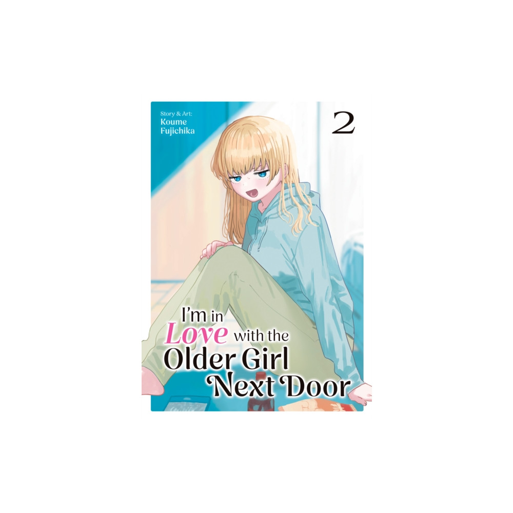 Produktbild för I'm in Love with the Older Girl Next Door Vol. 2 (häftad, eng)