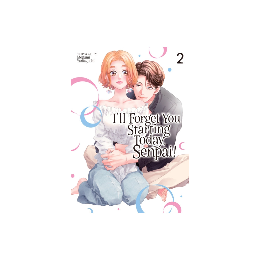 Produktbild för I'll Forget You Starting Today, Senpai! Vol. 2 (häftad, eng)
