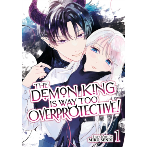 Seven Seas Entertainment, LLC The Demon King is Way Too Overprotective! Vol. 1 (häftad, eng)