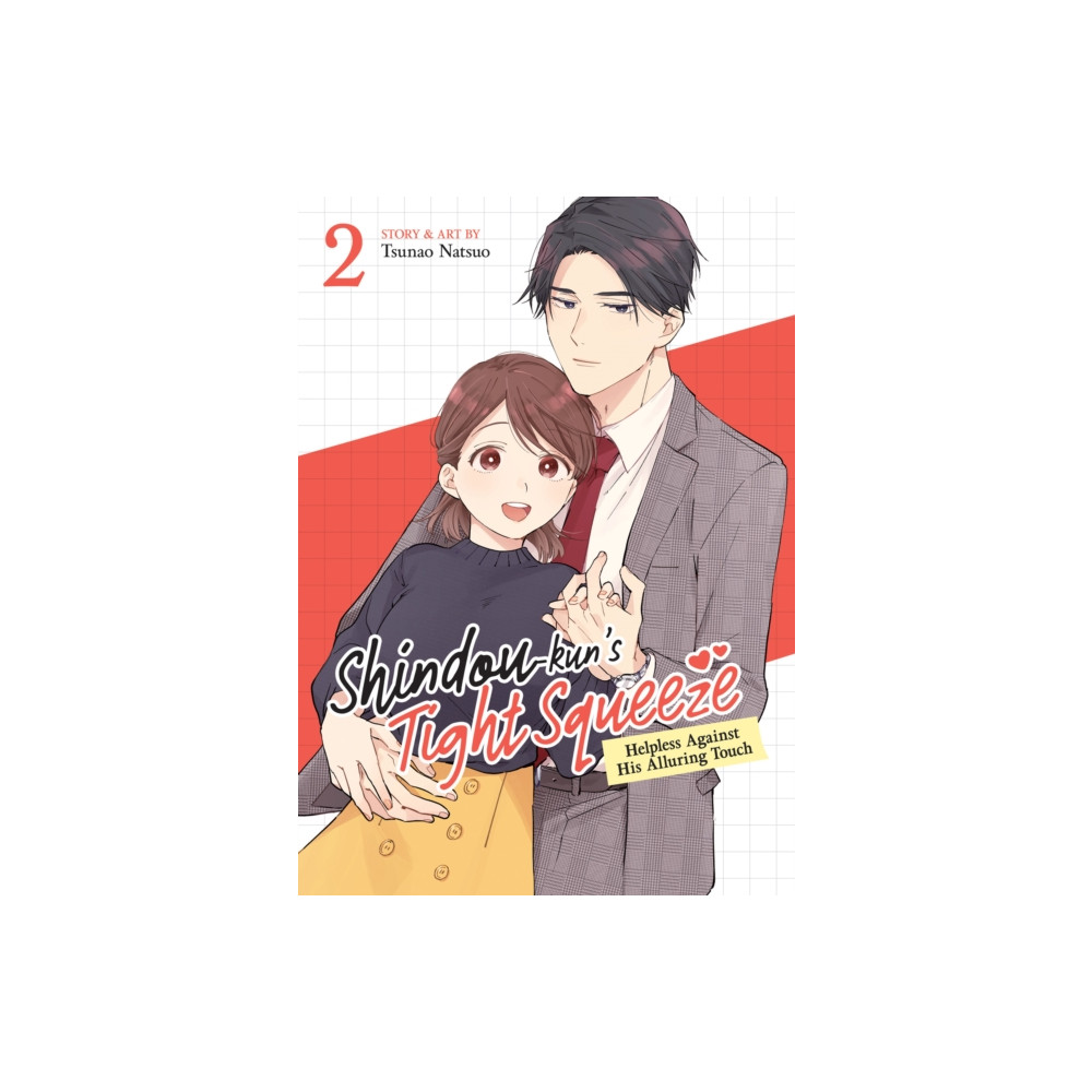Produktbild för Shindou-kun's Tight Squeeze: Helpless Against His Alluring Touch Vol. 2 (häftad, eng)