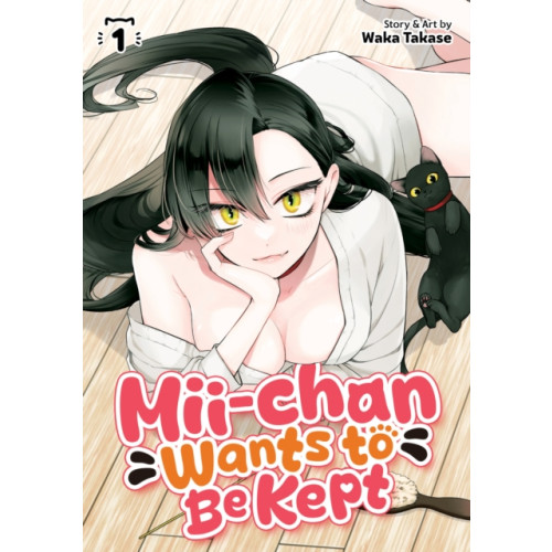 Seven Seas Entertainment, LLC Mii-chan Wants to Be Kept Vol. 1 (häftad, eng)