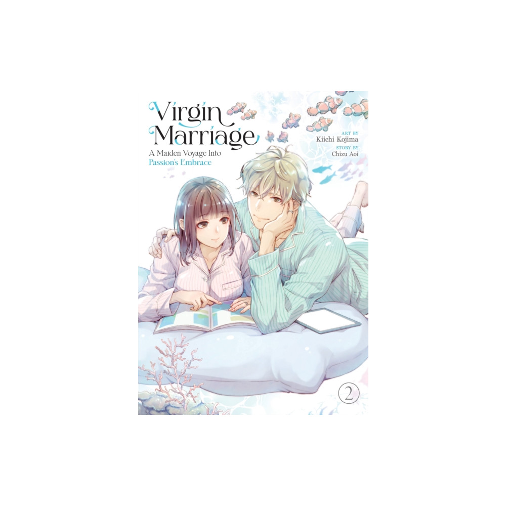 Produktbild för Virgin Marriage: A Maiden Voyage into Passion's Embrace Vol. 2 (häftad, eng)