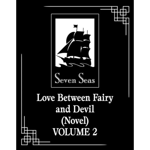 Seven Seas Entertainment, LLC Love Between Fairy and Devil (Novel) Vol. 2 (häftad, eng)