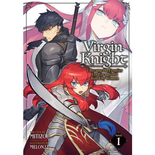 Seven Seas Entertainment, LLC Virgin Knight: I Became the Frontier Lord in a World Ruled by Women (Light Novel) Vol. 1 (häftad, eng)
