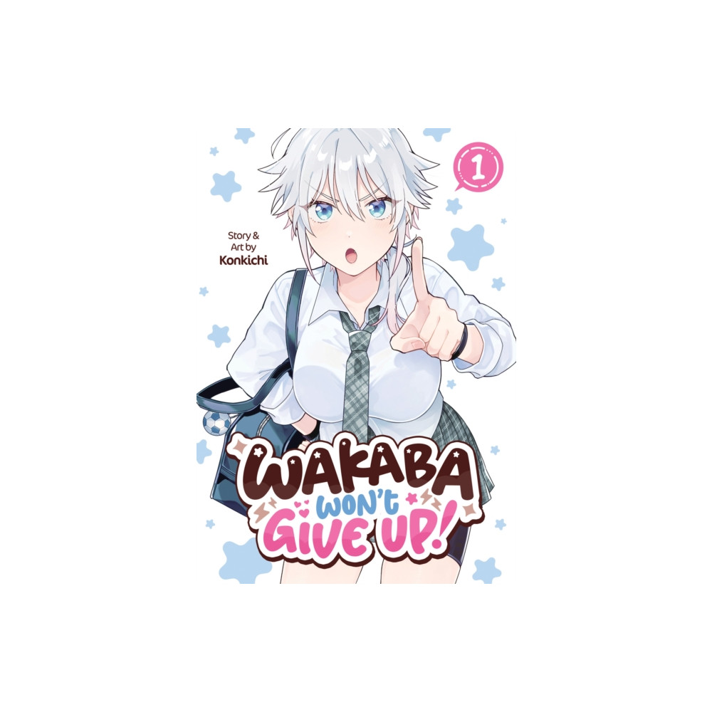 Produktbild för Wakaba Won't Give Up! Vol. 1 (häftad, eng)