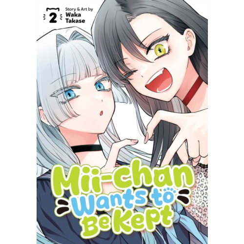 Seven Seas Entertainment, LLC Mii-chan Wants to Be Kept Vol. 2 (häftad, eng)