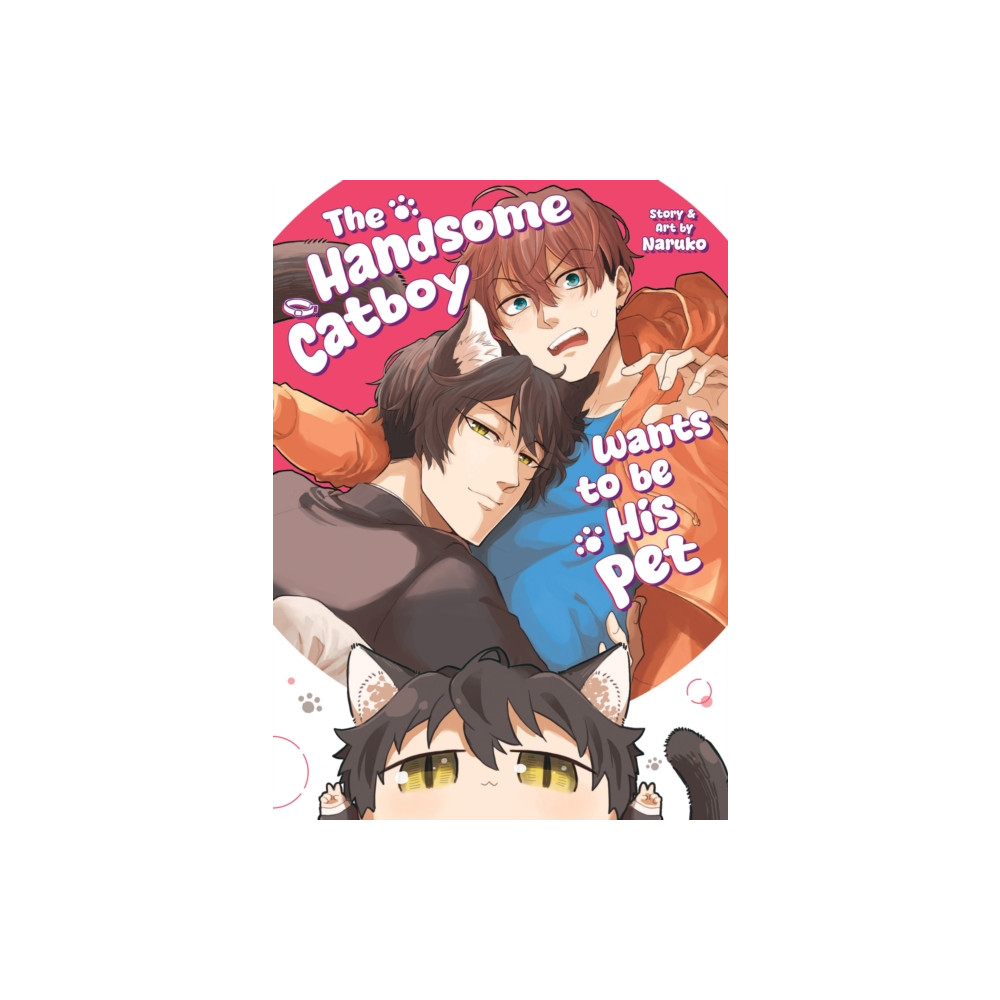 Produktbild för The Handsome Catboy Wants to be His Pet (häftad, eng)