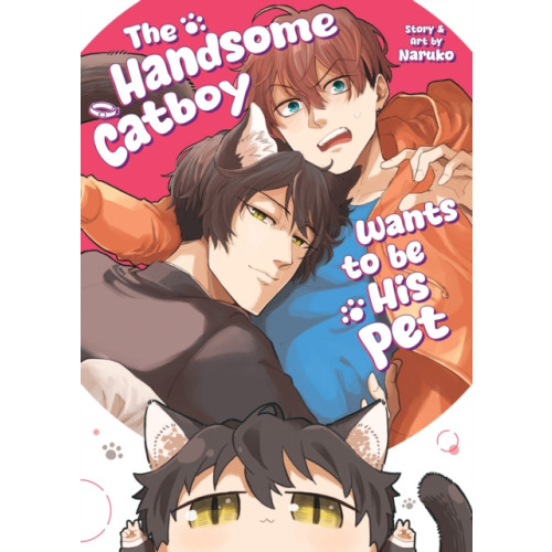 Seven Seas Entertainment, LLC The Handsome Catboy Wants to be His Pet (häftad, eng)