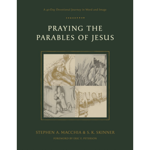 Not Stated Praying the Parables of Jesus (häftad, eng)