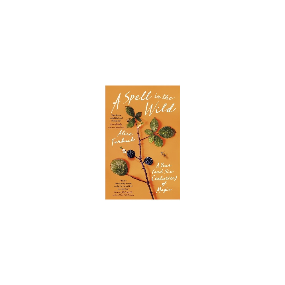 Produktbild för A Spell in the Wild: A Year (and six centuries) of Magic (häftad, eng)