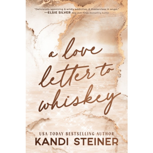 Kandi Steiner A Love Letter To Whiskey (häftad, eng)