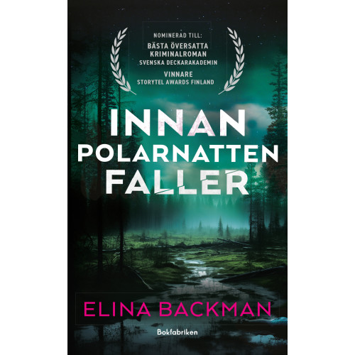 Elina Backman Innan polarnatten faller (pocket)