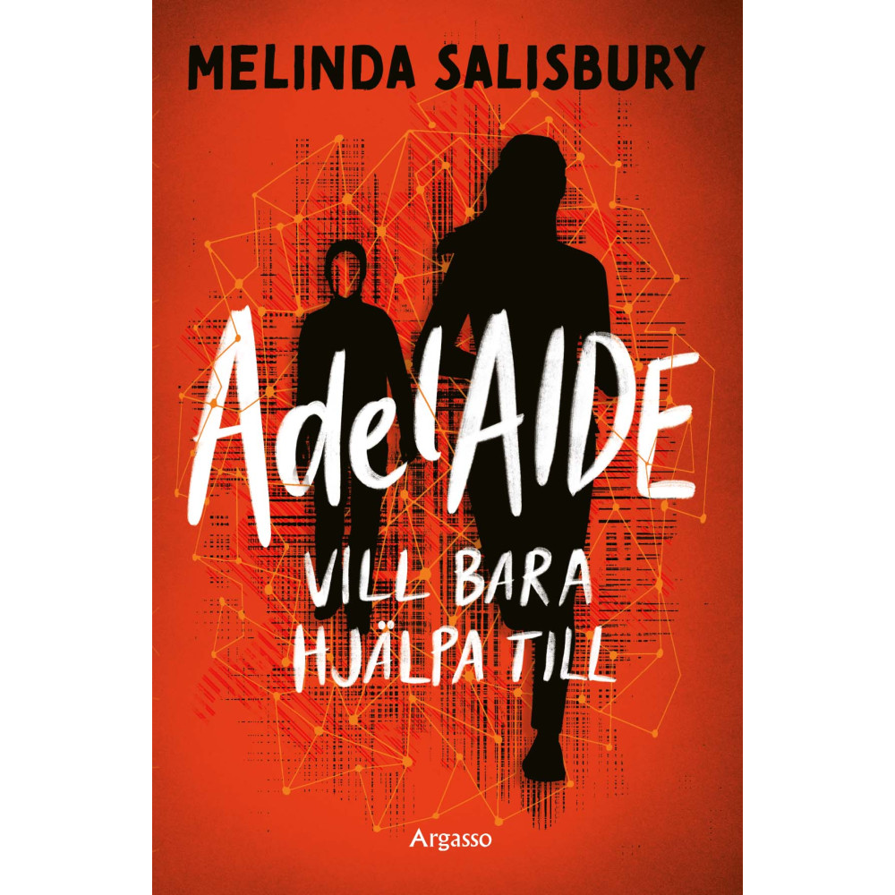 Produktbild för AdelAIDE vill bara hjälpa till (inbunden)