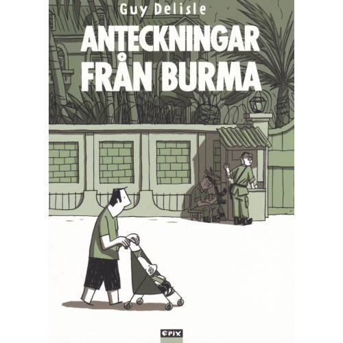 Guy Delisle Anteckningar från Burma (Myanmar) (bok, danskt band)