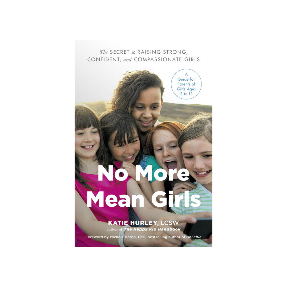 Produktbild för No more mean girls - the secret to raising strong, confident, and compassio (häftad, eng)