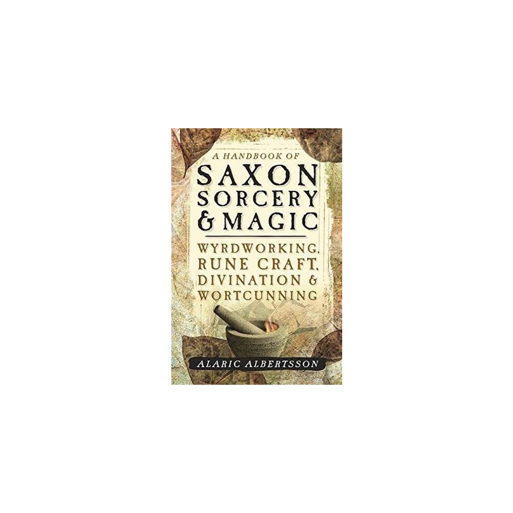 Produktbild för Handbook of saxon sorcery and magic - wyrdworking, rune craft, divination a (häftad, eng)