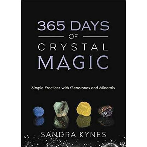 Sandra Kynes 365 Days of Crystal Magic (häftad, eng)