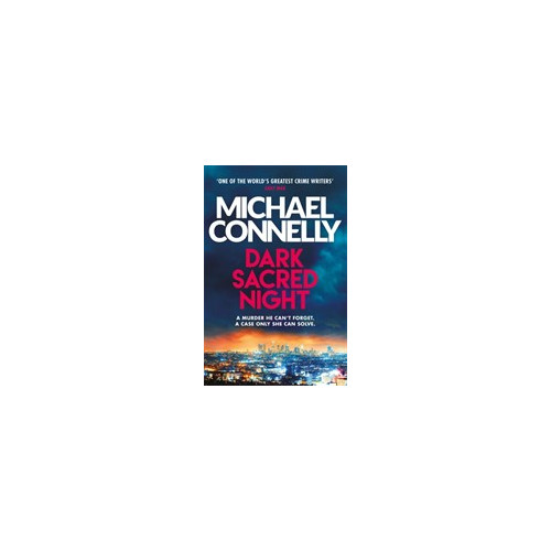 Michael Connelly Dark Sacred Night (pocket, eng)